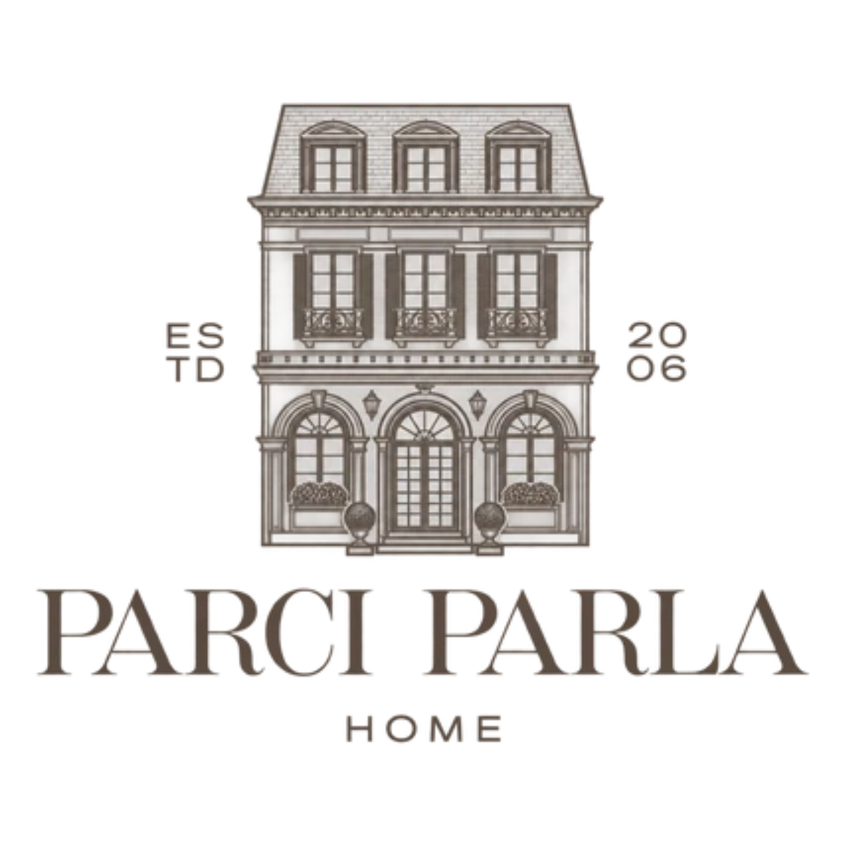 A logo-style graphic featuring a detailed illustration of a classic European-style building facade, with the text 'PARCI PARLA HOME' below and 'ESTD 2006' on either side of the building. The design is rendered in muted taupe/brown tones on a solid white background.